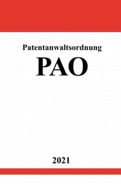 Patentanwaltsordnung (PAO) - Studier, Ronny