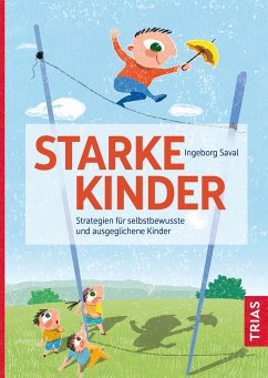 Starke Kinder - Saval, Ingeborg