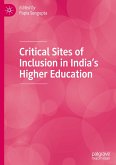 Critical Sites of Inclusion in India's Higher Education