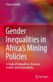 Gender Inequalities in Africa¿s Mining Policies