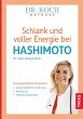 Schlank und voller Energie bei Hashimoto - Bild 1