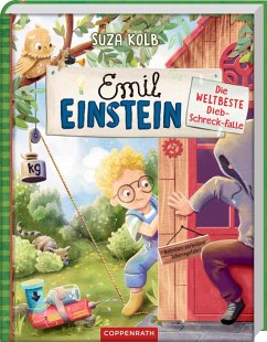 Die weltbeste Dieb-Schreck-Falle / Emil Einstein Bd.2 - Kolb, Suza