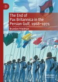 The End of Pax Britannica in the Persian Gulf, 1968-1971
