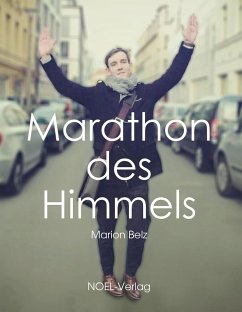 Marathon des Himmels - Belz, Marion