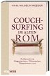 Couchsurfing im alten Rom - Bild 1