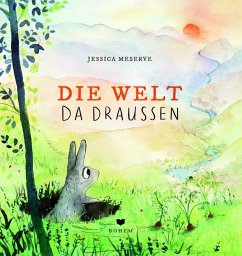 Die Welt da draußen - Meserve, Jessica