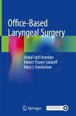 Office-Based Laryngeal Surgery