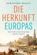 Die Herkunft Europas - Bild 1