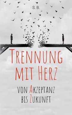 Trennung mit Herz