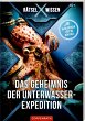 Rätsel X Wissen: Das Geheimnis der... - Bild 1