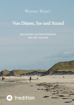 Von Dünen, See und Strand - Bitter, Werner