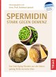 Spermidin - stark gegen Demenz - Bild 1