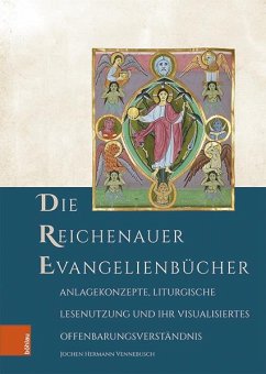 Die Reichenauer Evangelienbücher - Vennebusch, Jochen Hermann