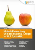 Materialbewertung und das Material-Ledger in SAP S/4HANA (eBook, ePUB)