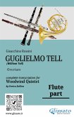 Flute part of &quote;Guglielmo Tell&quote; for Woodwind Quintet (eBook, ePUB)