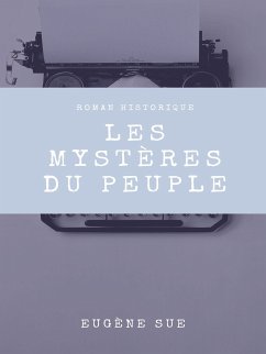 Les Mystères du peuple (eBook, ePUB) - Sue, Eugène