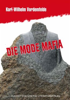 Die Mode Mafia (eBook, ePUB) - Vordemfelde, Karl-Wilhelm