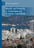Wealth and Poverty in Contemporary Brazilian Capitalism (eBook, PDF)