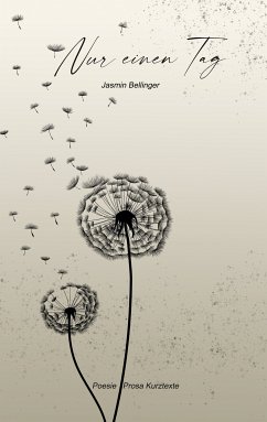 Nur einen Tag (eBook, ePUB) - Bellinger, Jasmin