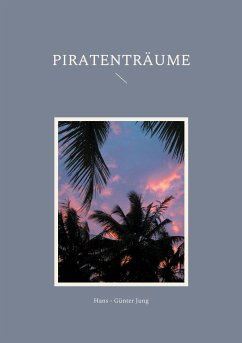 Piratenträume (eBook, ePUB)