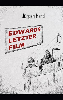 Edwards letzter Film (eBook, ePUB)