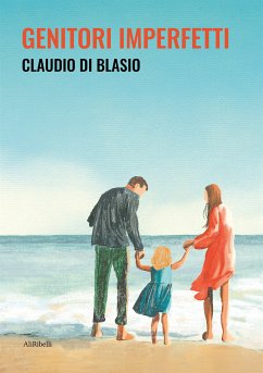 Genitori imperfetti (eBook, ePUB) - Di Blasio, Claudio