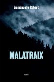 Malatraix (eBook, ePUB)