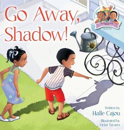 Go Away, Shadow! - Cajou, Halle; Tavares, Victor