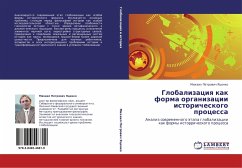 Globalizaciq kak forma organizacii istoricheskogo processa - Yacenko, Mihail Petrowich