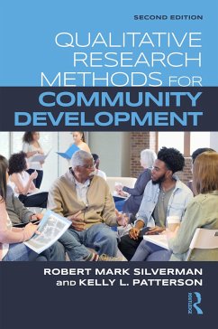 Qualitative Research Methods for Community Development - Silverman, Robert Mark; Patterson, Kelly