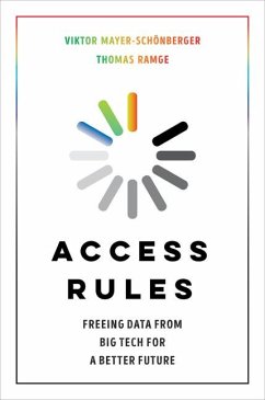 Access Rules - Mayer-Schonberger, Viktor; Ramge, Thomas