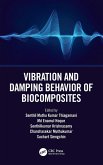 Vibration and Damping Behavior of Biocomposites