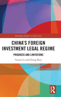 China's Foreign Investment Legal Regime - Li, Yuwen;Bian, Cheng