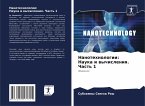 Nanotehnologii: Nauka i wychisleniq. Chast' 1