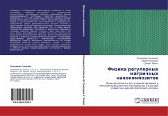 Fizika regulqrnyh matrichnyh nanokompozitow - Solow'öw, Vladimir; Kumzerow, Jurij; Hanin, Samuil