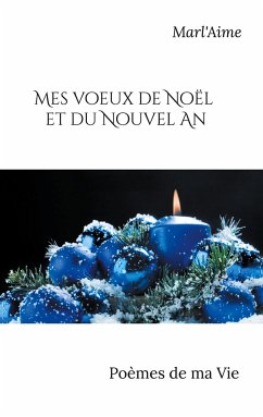 Mes voeux de Noël et du Nouvel An - Marl'Aime