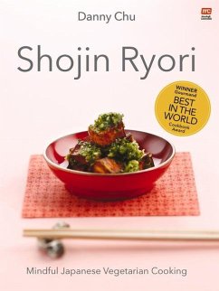 Shojin Ryori: Mindful Japanese Vegetarian Cooking - Chu, Danny