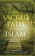 The Sacred Path to Islam - Bild 1