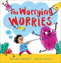 The Worrying Worries - Rooney, Rachel