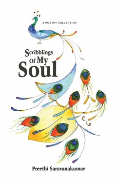 Scribblings Of My Soul - Saravanakumar, Preethi