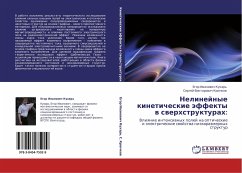 Nelinejnye kineticheskie äffekty w swerhstrukturah: - Kuhar', Egor Iwanowich; Krüchkow, Sergej Viktorowich
