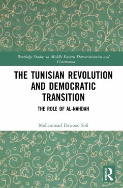 The Tunisian Revolution and Democratic Transition - Sofi, Mohammad Dawood