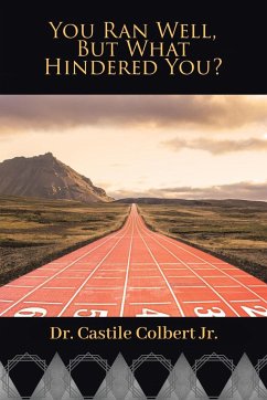 You Ran Well, but What Hindered You? - Colbert Jr., Castile