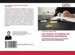 Lex Arbitri en materia de inversiones extranjeras - Vasquez Criales, Luis Antonio