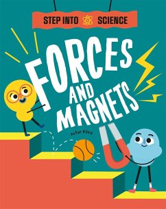 Step Into Science: Forces and Magnets - Riley, Peter
