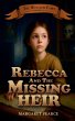 Rebecca and the Missing Heir - Bild 1