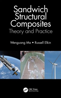 Sandwich Structural Composites - Ma, Wenguang; Elkin, Russell