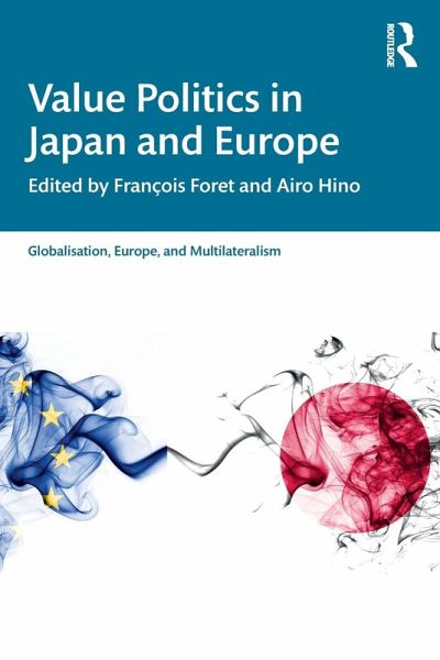 Value Politics in Japan and Europe Value Politics in Japan and Europe