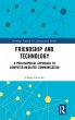 Friendship and Technology - Bild 1