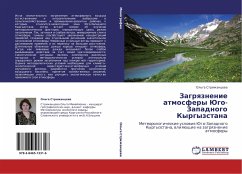 Zagrqznenie atmosfery Jugo-Zapadnogo Kyrgyzstana - Strizhancewa, Ol'ga